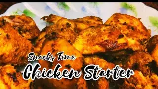 Snacks Time Chicken Starter | Easy to make Party Starter | Quick & Easy Recipe Homemade😋😋🔥🔥