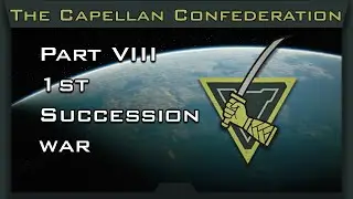 The First Succession War - The Capellan Confederation | Battletech Lore