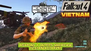 Fallout VIETNAM / Weapons + Outfits showcase (U.S/ANZAC/ARVN) / Fallout 4 mods