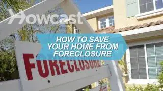 How to Save Your Home from Foreclosure