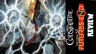 Constantine: Futures End #1 Review
