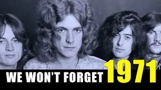 10 Rock Songs from 1971 That We'll Never Forget!