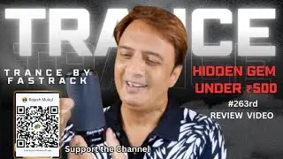 Trance by Fastrack &ndash; Hidden Gem Under ₹500?