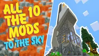 All The Mods 10 To The Sky EP20 MEGA BASE & NUKE for Unobtainum