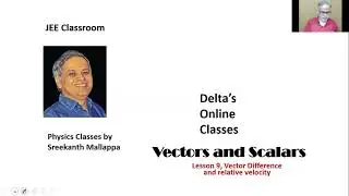 Vectors and Scalars Lesson - 9 Vector difference and relative velocity