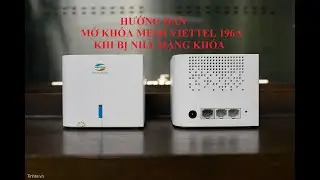 Mở khóa mesh viettel 196A || Unlock mesh viettel 196A