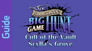 BL2 Scylla's Grove Cult of the Vault Guide