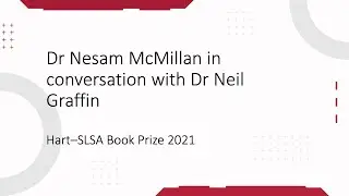 In conversation with Dr Nesam McMillan - Hart&ndash;SLSA Book Prize 2021