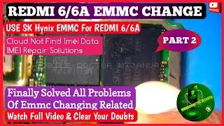Redmi 6/6A EMMC Change Use Sk hynix | redmi 6A Dead Recover Part 2 BY MOBILE DOCTOR MIJANUR