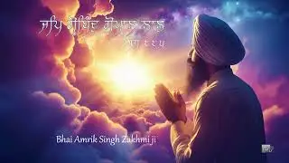 Jap Gobind Gopal Lal - Bhai Amrik Singh Ji Zakhmi- Shabad Kirtan