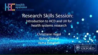 Research Skills Session: Introduction to HCD and UX for health systems research