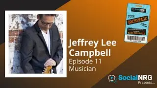 Episode 11: Jeffrey Lee Campbell - Full Show