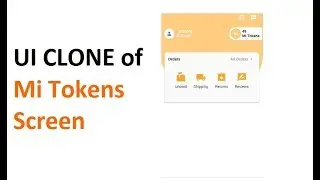 FLUTTER - Redmi Mi Tokens Screen [Part - 1]