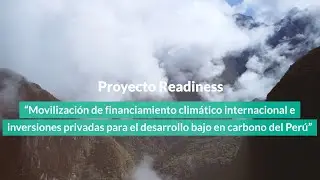 Mobilizing Climate Finance and Private Investment in Per&uacute;