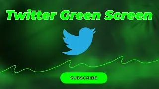 Twitter Green Screen #greenscreen #logo