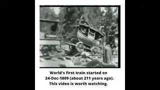 World's 1st Train