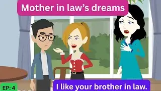 Mother in law's dreams #4 | Animation Story| English Story| Learn English| Aakash Animates.