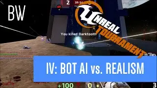 Unreal Tournament 2014 - Pre-Alpha Gameplay - IV: Bot AI vs. Realism