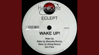 Wake Up (Behache Remix)