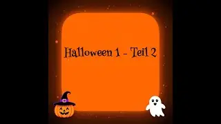 Halloween 1  - Teil 2  (vocabulaire pour apprendre l'allemand - Wortschatz)