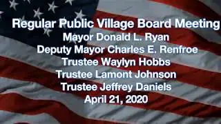 Hempstead Village Board Meeting April 21 2020