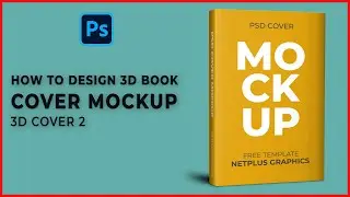 How to Design Book Cover 3D Mockup in Photoshop