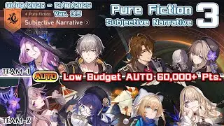Pure Fiction - 3 - Low Budget - Auto - 60,000+ Pts - Jade + The Herta - Subjective Narrative