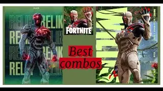 FORTNITE GOOD COMBOS FOR RELIK (NEW)