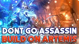 ASSASSIN BUILD IS NOT THE WAY TO GO... - Artemis - Smite