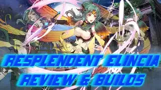 FAIRY PRINCESS ELINCIA! Resplendent Elincia Review & Builds | Fire Emblem Heroes