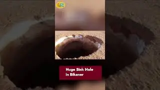 Huge Sink Hole in Bikaner| AAPGK (Hindi)