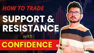Why Support And Resistance Works ? | 100% Logical Trading | IITian Trader - Smit