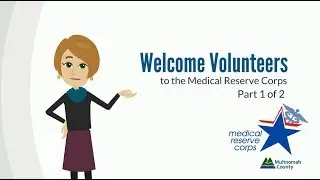 Medical Reserve Corps Orientation Part 1