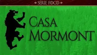 A Casa Mormont | Game of Thrones