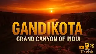 Exploring India&rsquo;s Grand Canyon &mdash; A Natural Wonder!