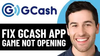 HOW TO FIX GCASH APP GAME NOT OPENING 2026! (EASY FIX)