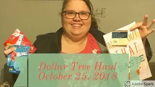 Dollar Tree Haul October 25, 2018