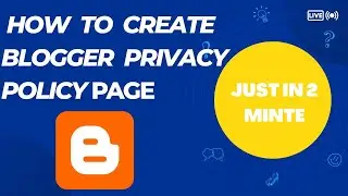 How to create blogger privacy policy page| by update asif tech