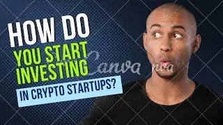 How do you start investing in crypto startups? #crypto