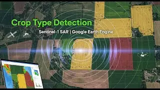 Определение типа посевов с использованием изображений Sentinel-1 SAR в Google Earth Engine