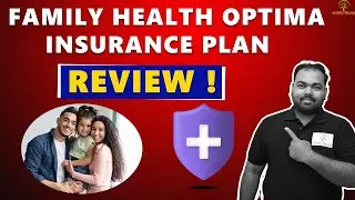 Unlock the Secrets of Family Health Optima Insurance Plan | Must-Watch Review in Hindi