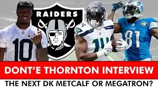 Dont&rsquo;e Thornton Jr. Interview: Did Pete Carroll Draft The Next DK Metcalf? | Raiders Draft 2025
