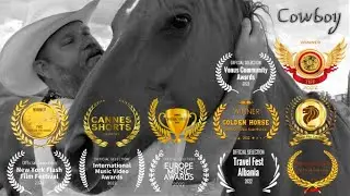 Cowboy | Multiple Award Winning Music Video