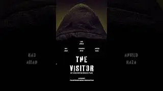 The Visitor - First Look 👀 #thriller  #twist  #shorts