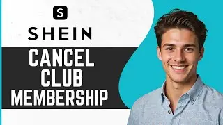 How To Cancel Shein Club Membership 2024