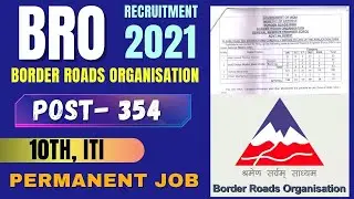 BRO _ Border Roads Organisation Recruitment 2021 || 10th, ITI