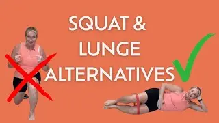 Bad Knees? Try These Squat and Lunge Alternatives Instead!