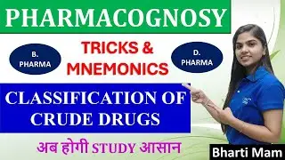 Classification of crude drugs|Trick & Mnemonics| #pharmacognosy | #pharmacyexam |Pharmacognosyclass