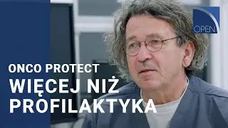 Onco Protect - więcej niż profilaktyka
