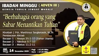 🔴 Ibadah Minggu | Gereja Toraja Jemaat masale | Minggu, 14 Desember 2025 | 07.00 WITA
